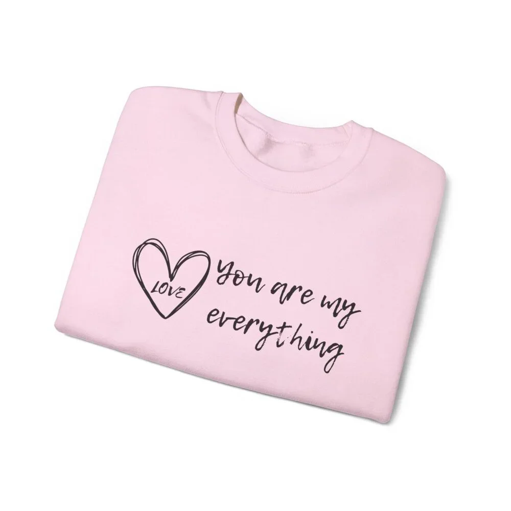 "You Are My Everything" Love Heart Design Unisex Sweatshirt - Personalize It - Picture 6 of 8